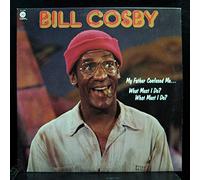 Bill Cosby - My Father Confused Me... What Must I Do? What Must I Do? [Vinyl LP]