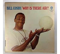 Bill Cosby - Why Is There Air?