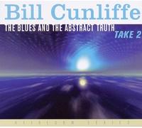 Bill Cunliffe - The Blues And The Abstract Truth, Take 2
