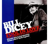 Bill Dicey – Fool In Love - The Complete Sessions – JSP Protection