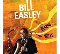Bill Easley - Hearing Voices