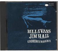 Bill Evans and Jim Hall - Undercurrent