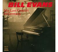 Bill Evans - His Last Concert In Germany [Us Import]