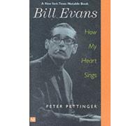 Bill Evans : How My Heart Sings