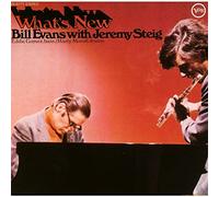 Bill Evans & Jeremy Steig - What S New [Ltd. Re-Issue]