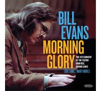 Evans,Bill - Morning Glory: The 1973 Concert At The Teatro Gram Rex, Buenos Aires