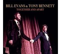 Bill Evans & Tony Bennett - Together And Apart (2Cd)