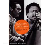 EVANS - Bill Evans Trio/Charles Mingus - European Nights 1964-1971 [DVD]