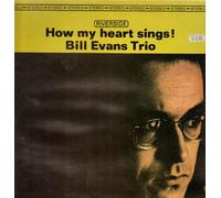 Bill Evans Trio - How My Heart Sings [VINYL]