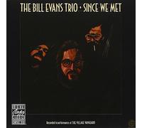 Bill Evans Trio - Since We Met