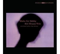 Bill Evans Trio - Waltz For Debby [Original Jazz Classics Remasters]