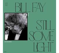 Bill Fay - Still Some Light: Part 2 [VINYL]