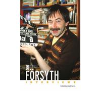 Bill Forsyth : Interviews