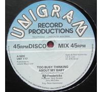 Bill Fredericks - BILL FREDERICKS Too Busy Thinking About My Baby UK 12"