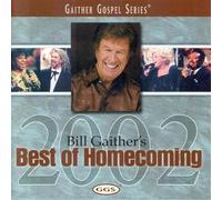 Bill Gaither - Best of Homecoming 2002