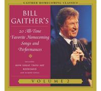 Bill Gaither - Gaither Homecoming Classics 2 [New CD]