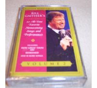 Bill Gaither & Gloria - Gaither Homecoming Classics 2 [CASSETTE]