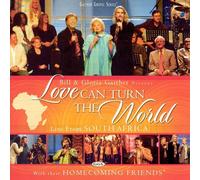 Bill Gaither Love Can Turn the World (CD) (US IMPORT)