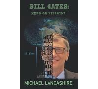 Bill Gates: Hero or Villain