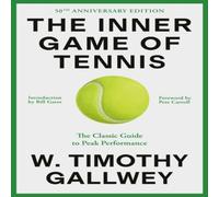 Bill Gates Inner Game of Tennis (50th Anniversary Edition) Hardback Book Bill Gates Multicolor
