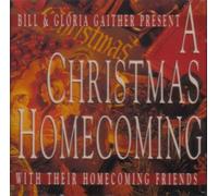 Bill & Gloria Gaither - A Christmas Homecoming