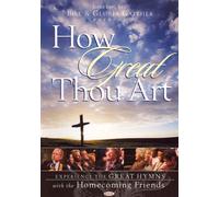 BILL & GLORIA GAITHER - HOW GREAT THOU ART NEW REGION 1 DVD