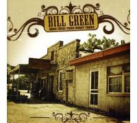 BILL GREEN - Dang These Texas Honky Tonks