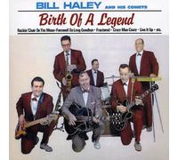 Bill Haley & Comets – Birth of a Legend – CD – German Import