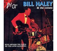 Bill Haley And His Comets - Rock Around The Clock