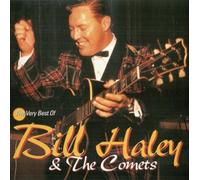 Bill Haley & His Comets - The Very Best Of Bill Haley & The Comets