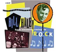 Bill Haley - From Western Swing To Rock