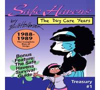 Bill Holbrook Safe Havens Treasury: The Daycare Years Paperback Book Bill Holbrook Multicolor
