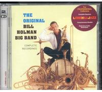 Bill Holman - The Original Bill Holman Big Band