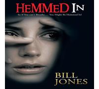 Bill Jones Hemmed in: So If You Can't Breathe..... You Might Be Hemmed In in White Bill Jones White