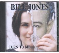 Bill Jones - Turn to Me