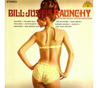 Bill Justis Raunchy & Other Great Instrumentals (Vinyl) 12" Album (US IMPORT)