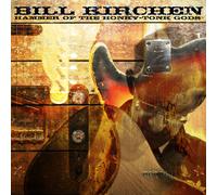 Bill Kirchen Hammer of the Honky-Tonk Gods 10 Inch Vinyl LMLP241 NEW