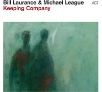 Bill Laurance & Michael League - Keeping Company [VINYL]