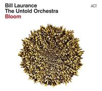 Bill Laurance & The Untold Orchestra - Bloom [VINYL]