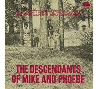 Bill Lee & the Descendants of Mike and Phoebe - A Spirit Speaks
