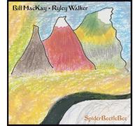 Bill Mackay & Ryley Walk - Spiderbeetlebee