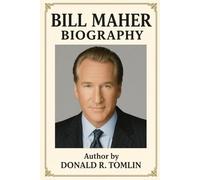 Bill Maher Biography: New Rules for a Nation That