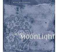Bill Mallonee - Locket Full of Moonlight (US Import)