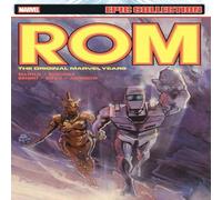 Bill Mantlo Rom Epic Collection: The Original Marvel Years Vol. 4 Paperback Book Bill Mantlo Multicolor