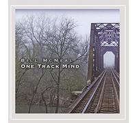 Bill Mcneal - One Track Mind