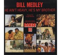 Bill Medley / Giorgio Moroder - He Aint Heavy Hes My Brother Rambo Ost