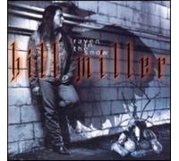 Bill Miller - Raven In The Snow