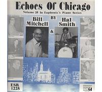 Bill Mitchell & Hal Smith - Echoes of Chicago [VINYL]