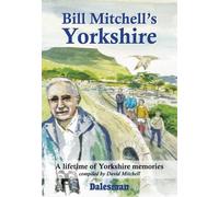 Bill Mitchell's Yorkshire