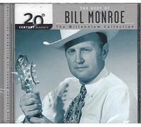 BILL MONROE - 20th Century Masters - The Millennium Collection: The Best of Bill Monroe